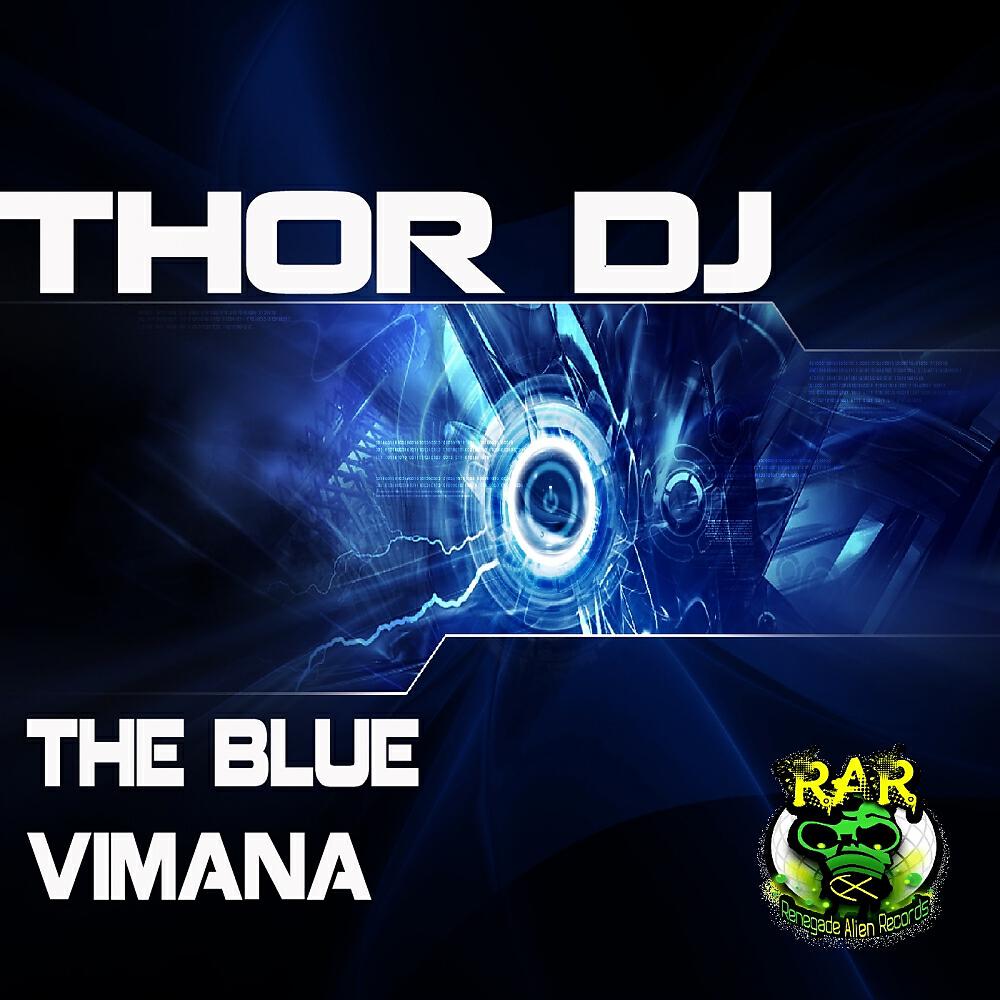 Thor DJ - The Blue Vimana