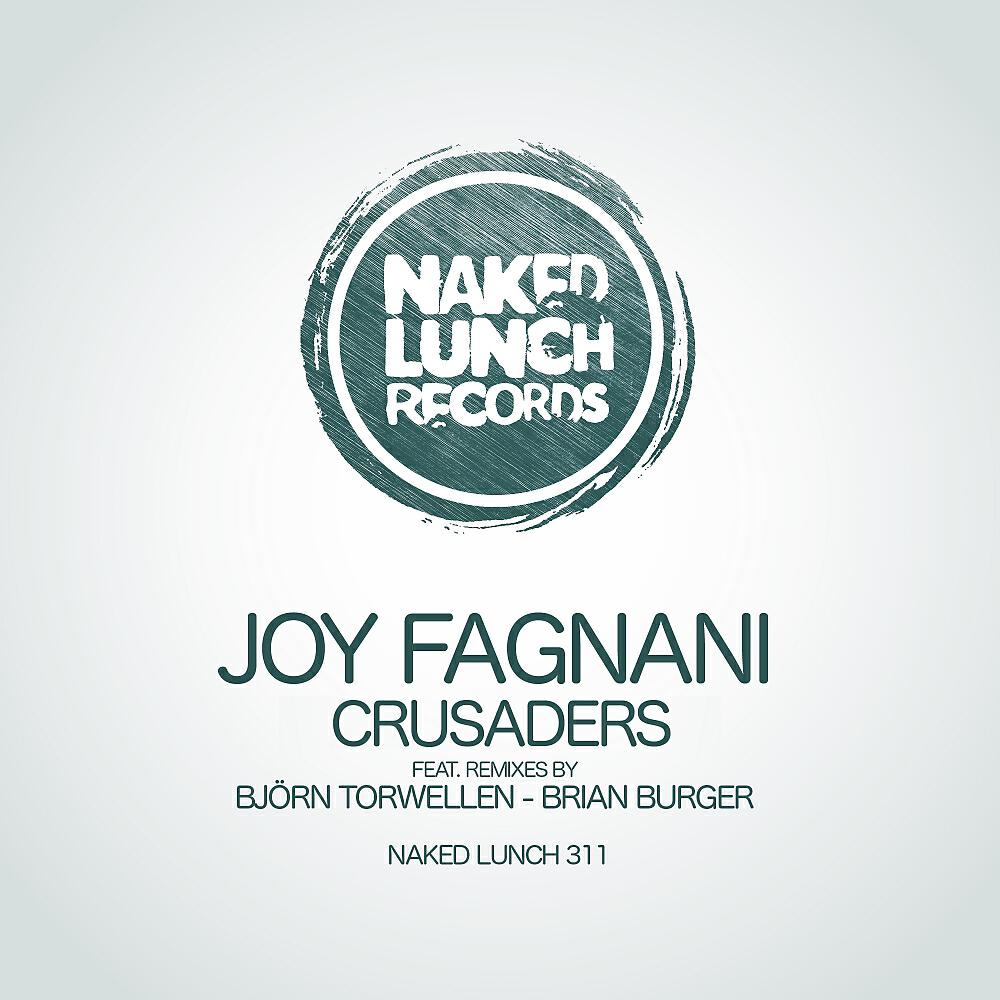 Joy Fagnani - Crusaders (Brian Burger Remix)