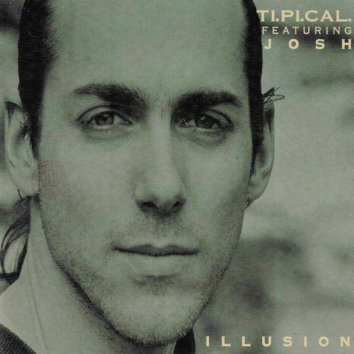 TI.PI.CAL - Illusion (Cal Loud Dub)