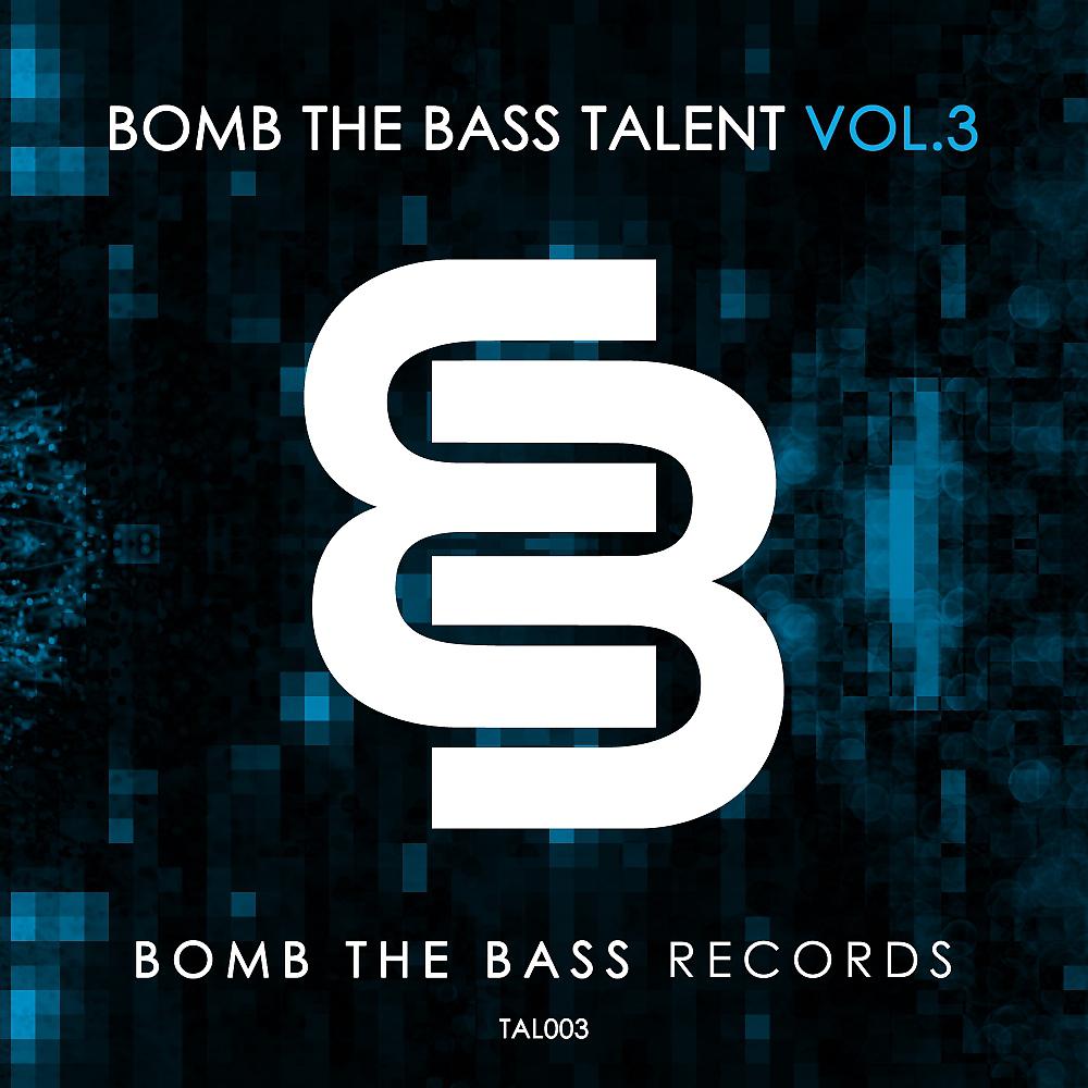 Постер альбома Bomb The Bass Talent, Vol. 3