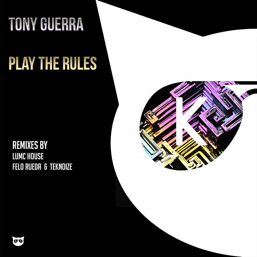 Tony Guerra - Play The Rules (Lumc House Remix)