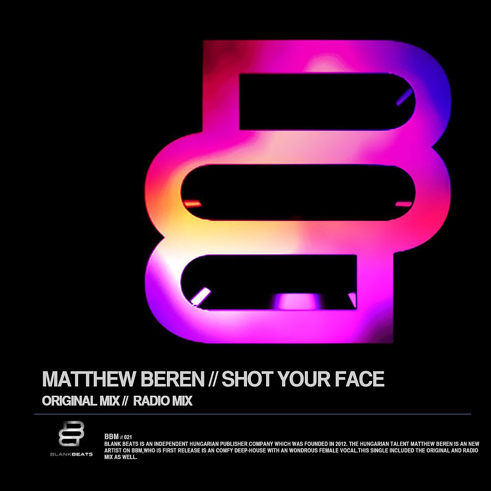 Постер альбома Shot Your Face