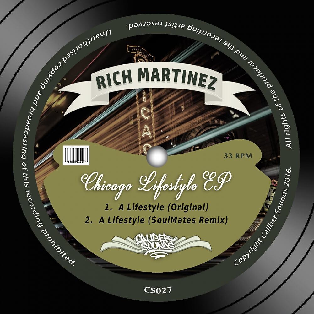 Rich Martinez - A Lifestyle (SoulMates How We Do Remix)