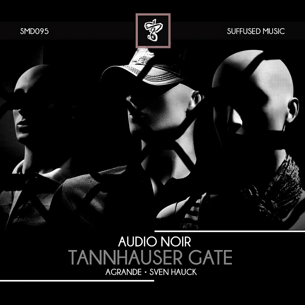 Audio Noir - Tannhauser Gate (Sven Hauck Remix)