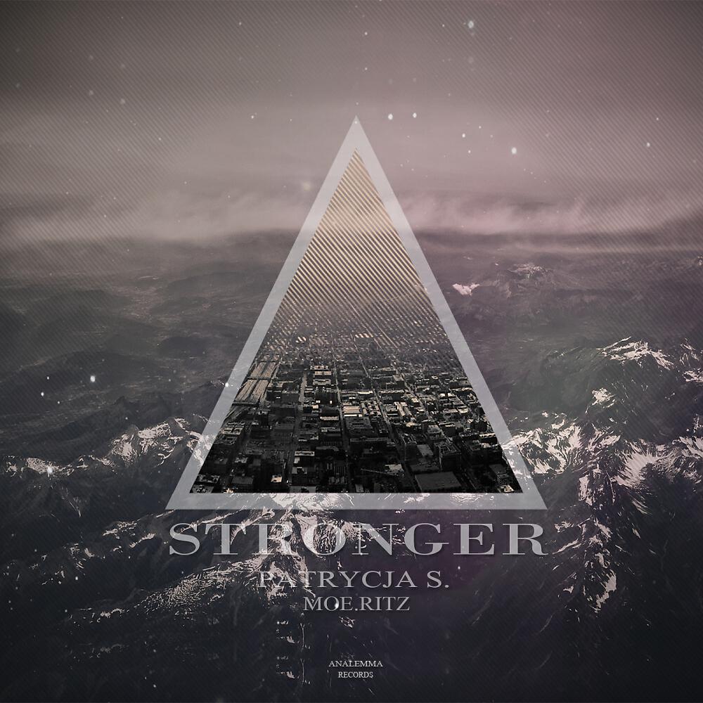 Patrycja S. - Stronger (Moe.Ritz Remix)