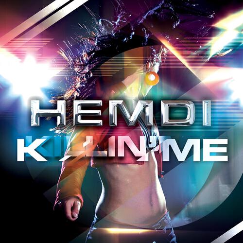 Hemdi - Killin' Me (Mico Remix)