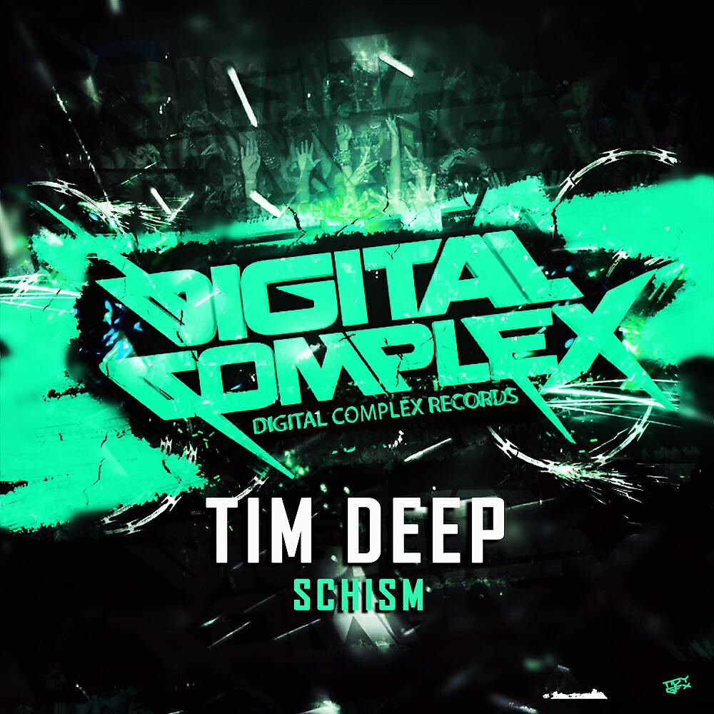 TIM DEEP - Schism