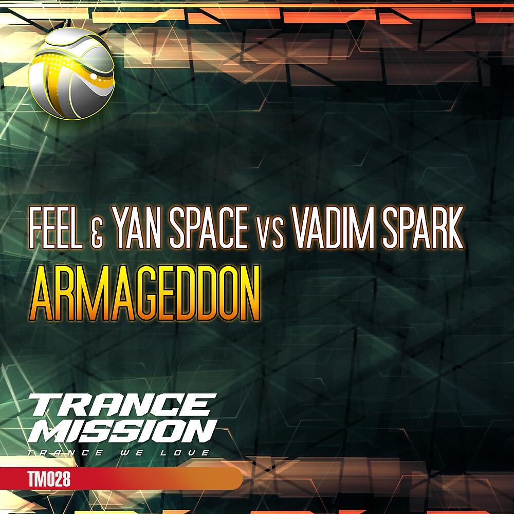 FEEL - Armageddon (Radio Edit)