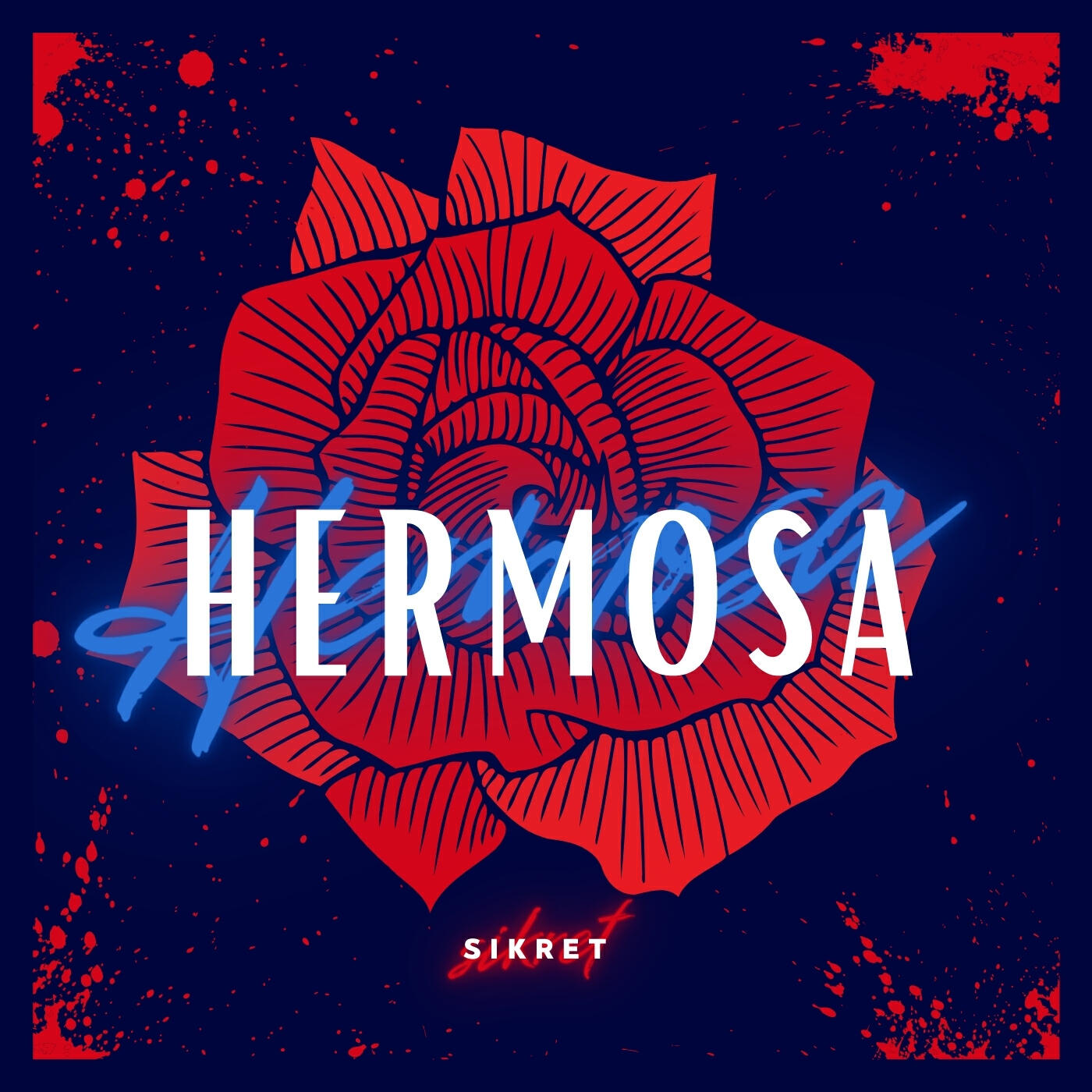 SIKRET - Hermosa