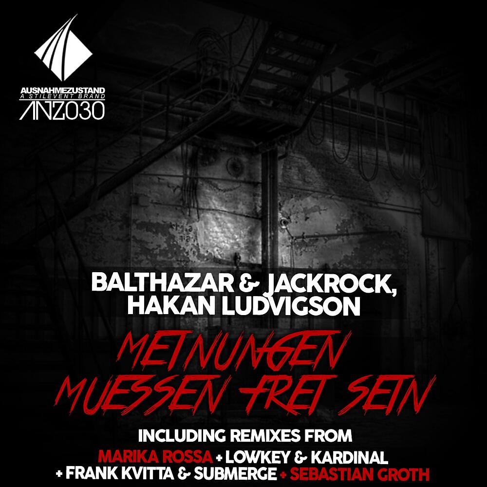 Balthazar & JackRock - Meinungen Muessen Frei Sein (Marika Rossa Remix)