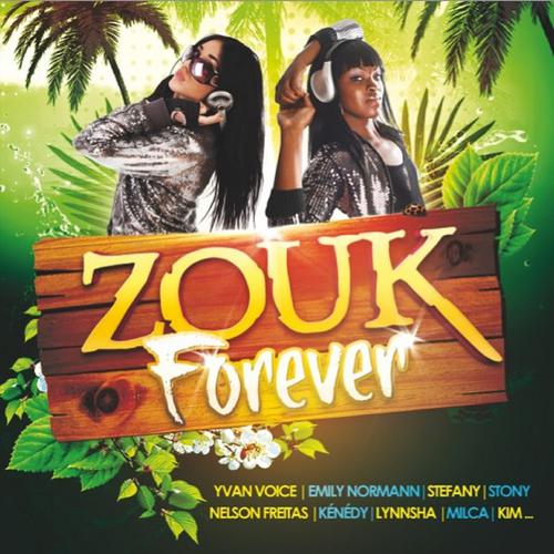Постер альбома Zouk Forever