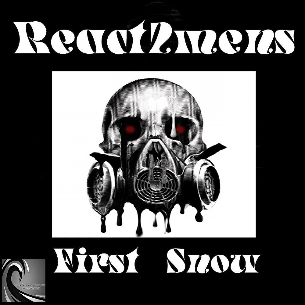 React2Mens - First Snow (B-Wheel Remix)
