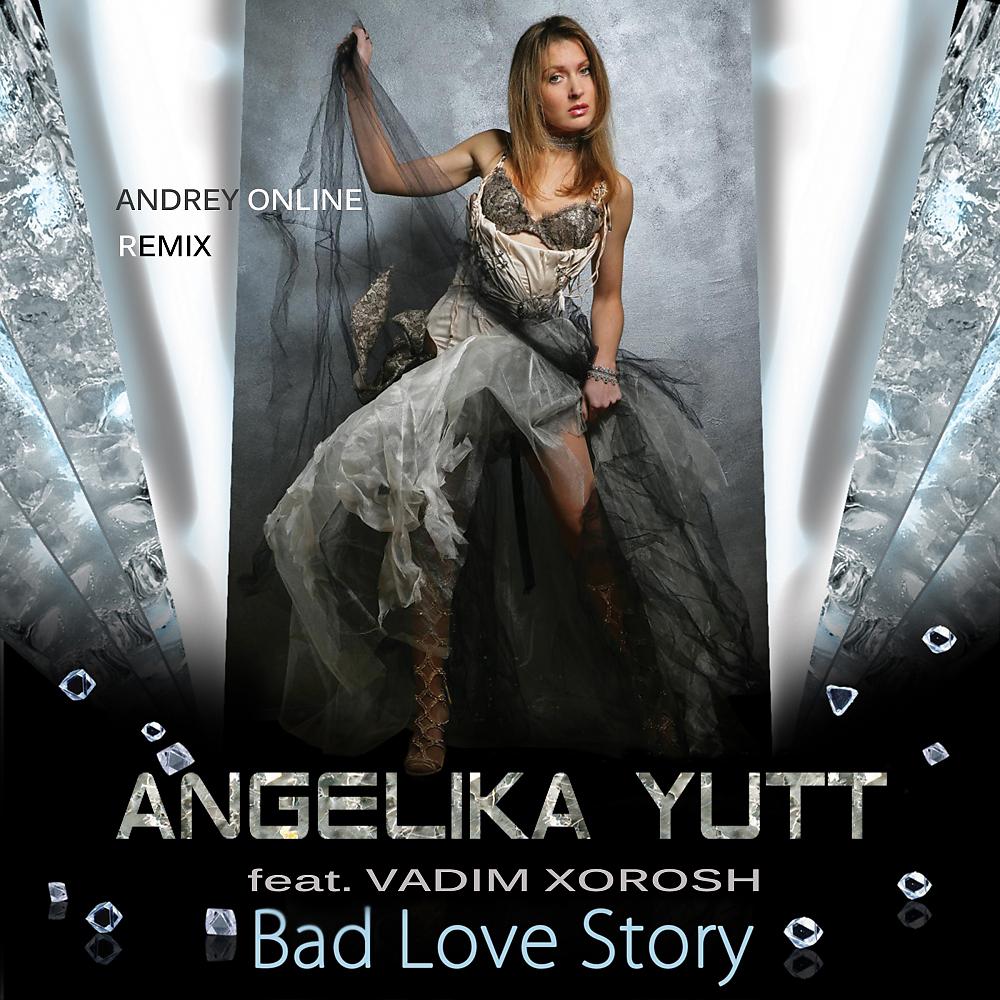 Постер альбома Bad Love Story (Remixes)