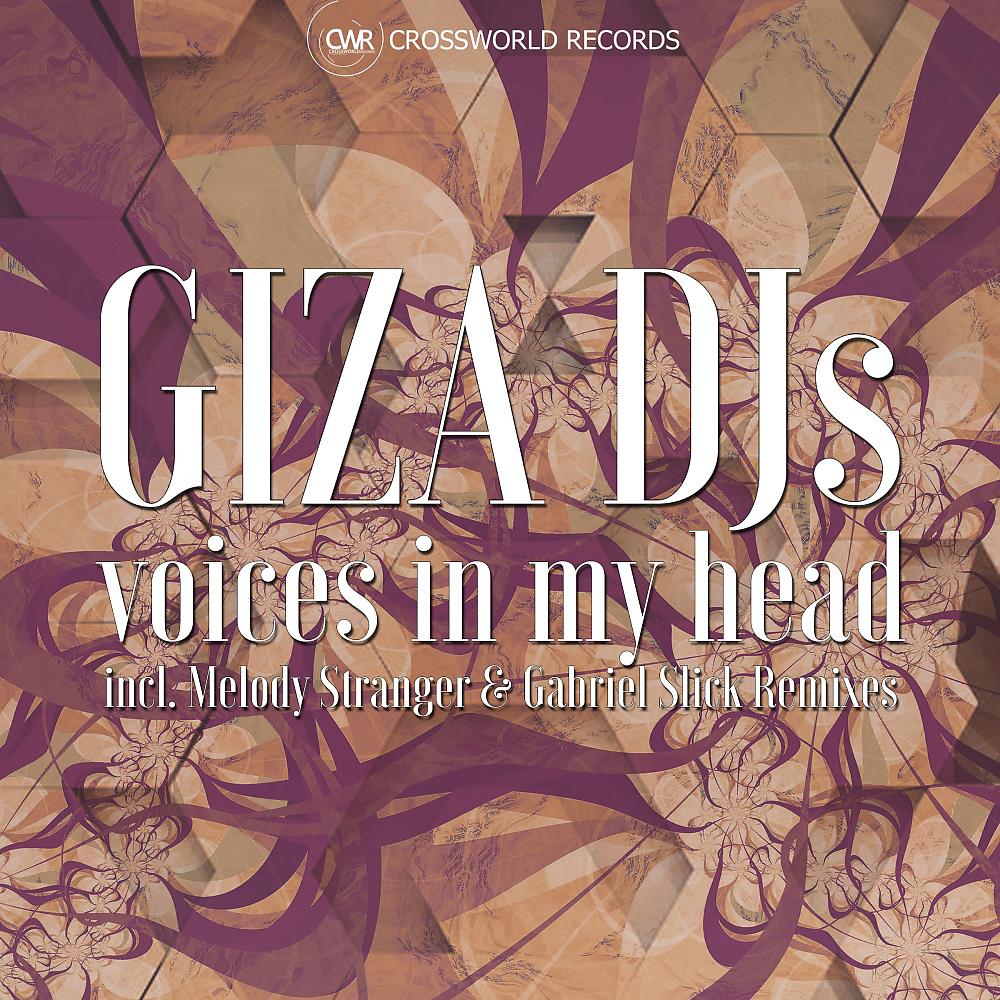 GizA DJs - Voices In My Head (Melody Stranger Remix)