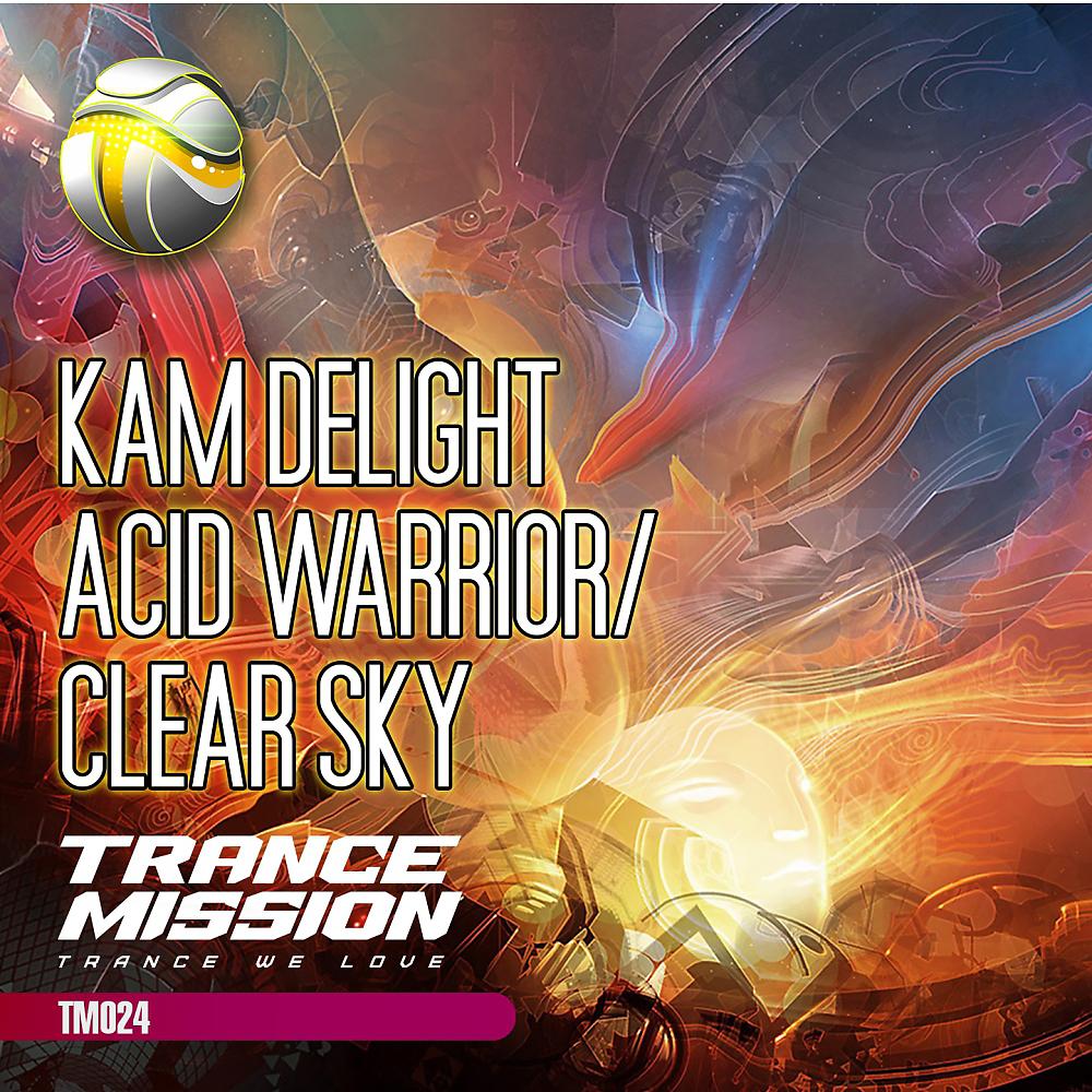 Постер альбома Acid Warrior / Clear Sky
