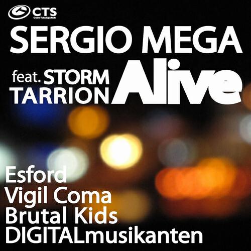 Sergio Mega - Alive (Brutal Kids Remix)