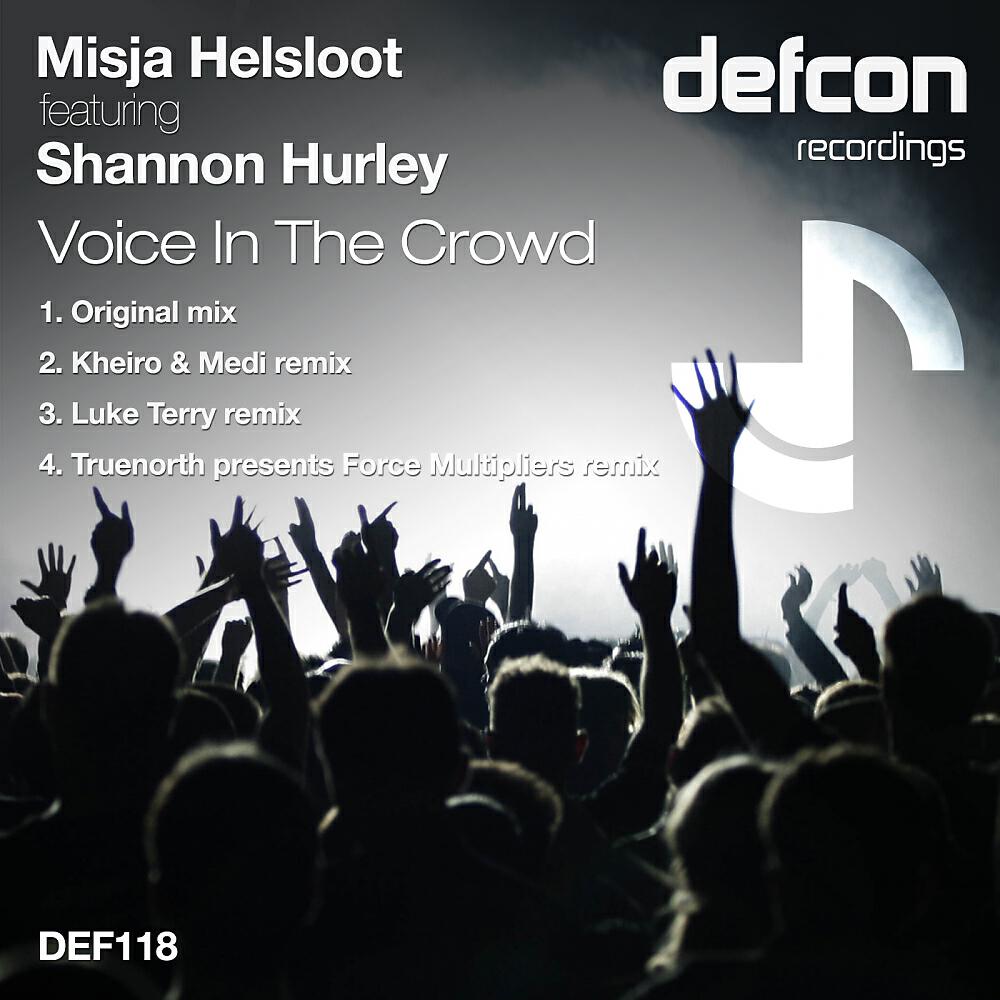 Misja Helsloot - Voice In The Crowd (Truenorth presents Force Multipliers Remix)