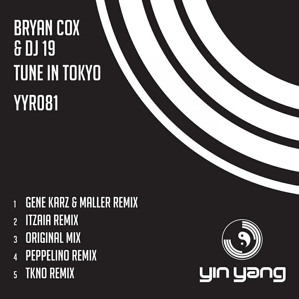 Bryan Cox - Tune In Tokyo (Itzaia Remix)