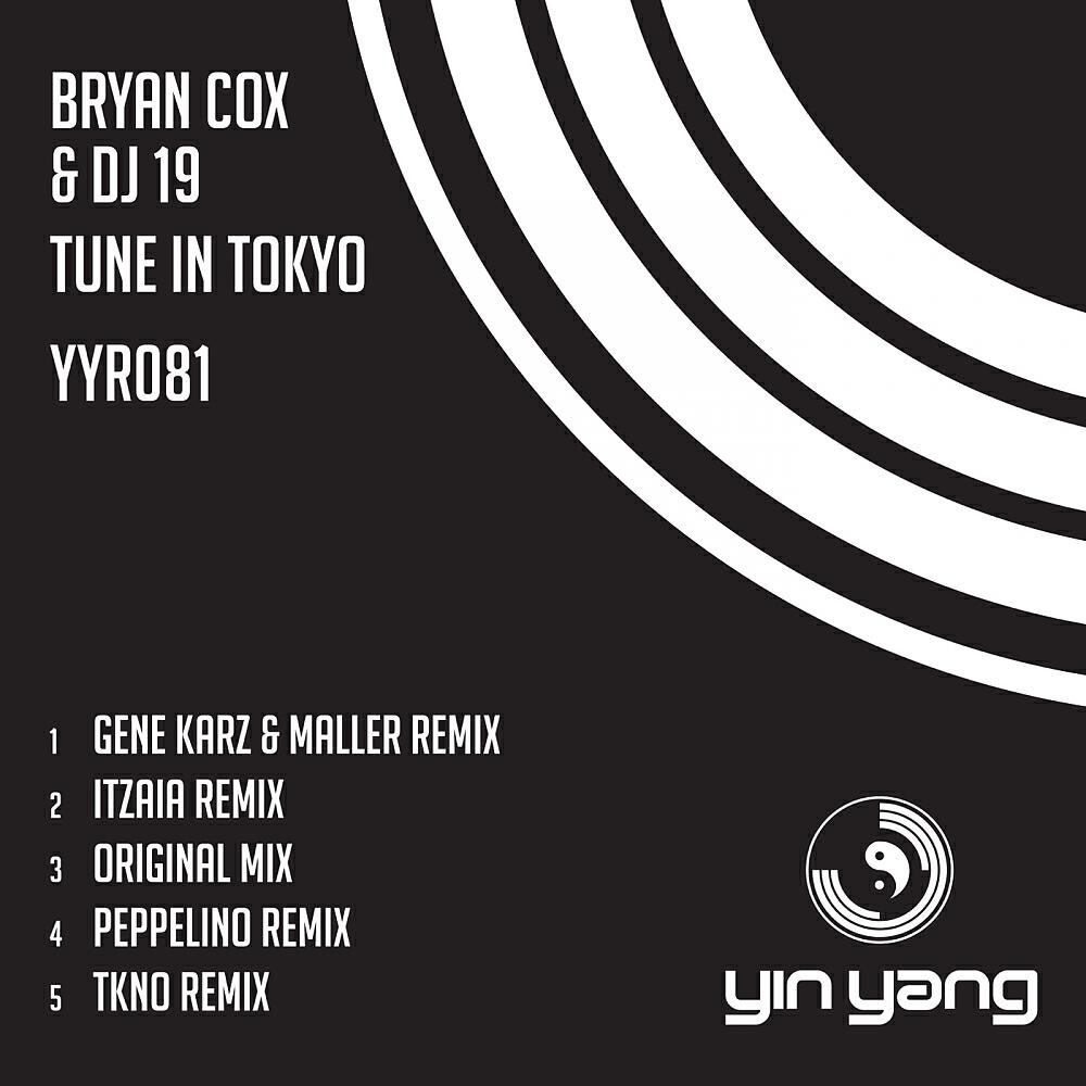 Bryan Cox - Tune In Tokyo (Gene Karz & Maller Remix)