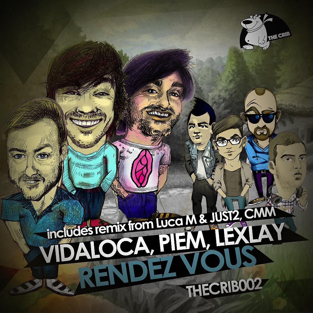 Vidaloca - Rendez Vous (Luca M & JUST2, CMM Remix)