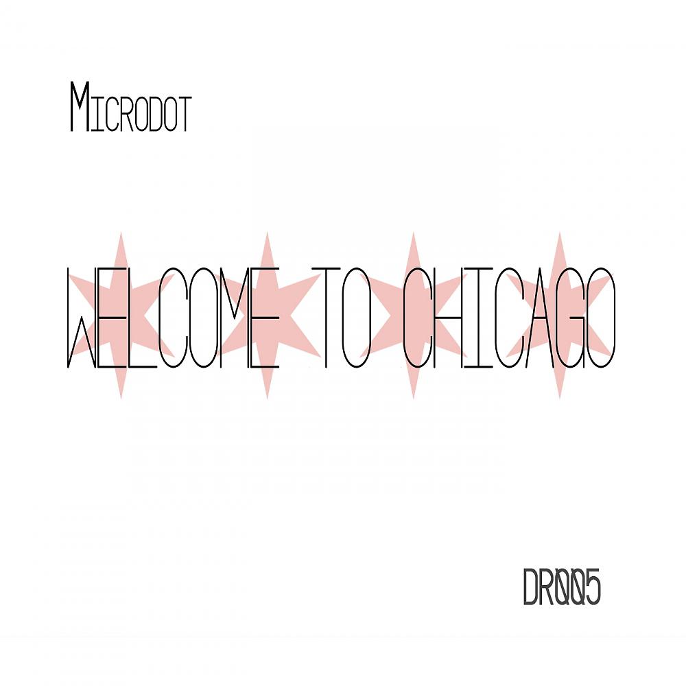 Постер альбома Welcome To Chicago