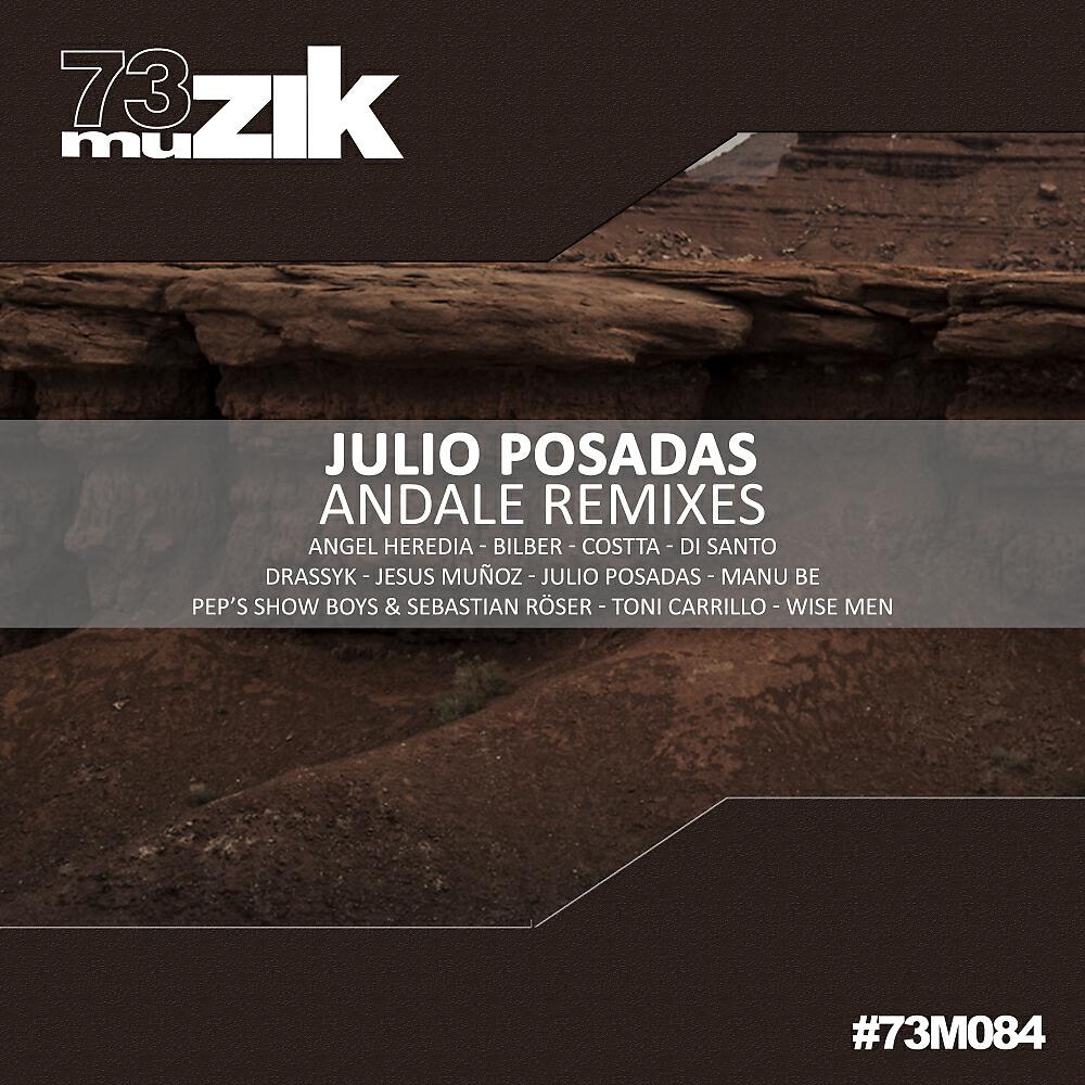 Julio Posadas - Andale (Toni Carrillo Remix)