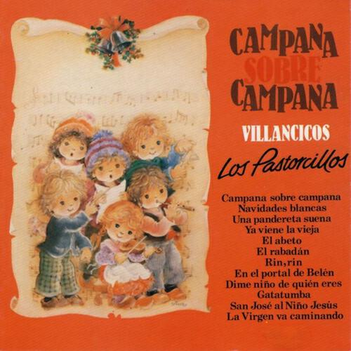 Los Pastorcillos - Campana Sobre Campana