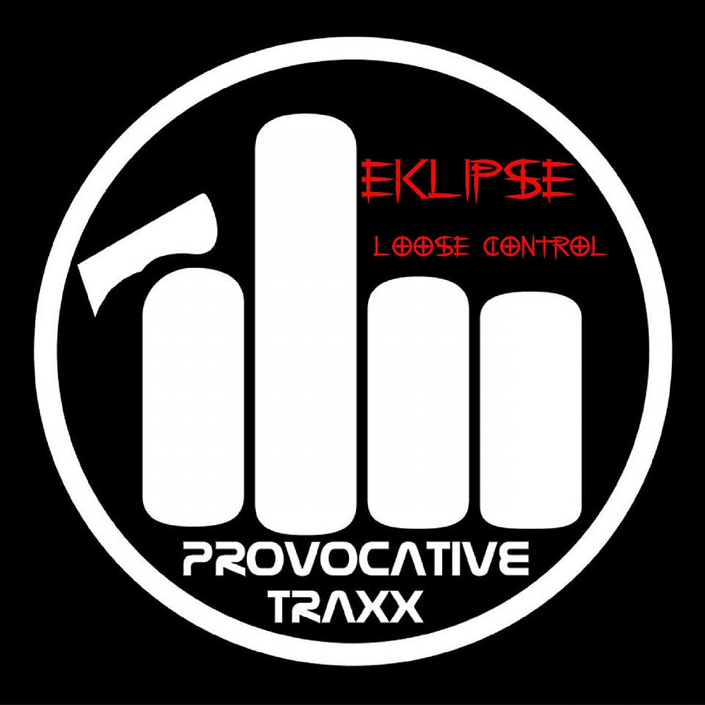 Eklipse - Loose Control