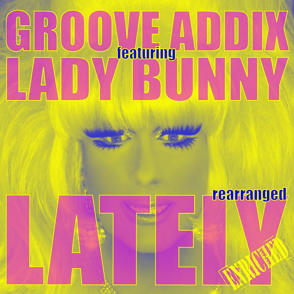 Groove Addix - Lately (Gene King's 416 Dub Mix)