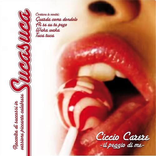 Ciccio Carere - Tuca tuca (Suca suca)