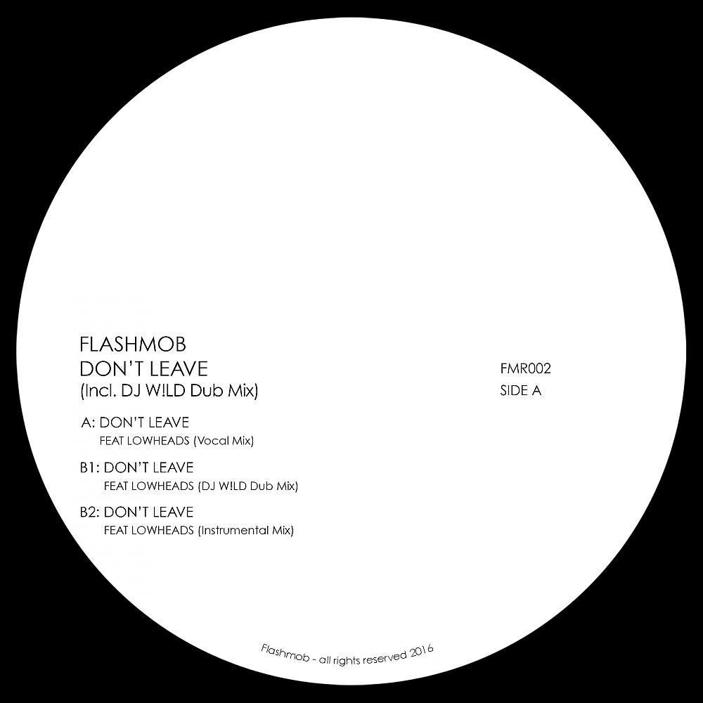 Flashmob - Don't Leave