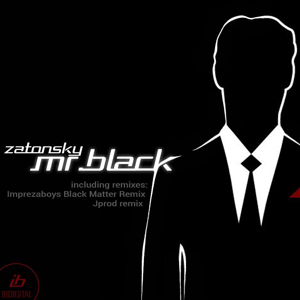 Zatonsky - Mr. Black