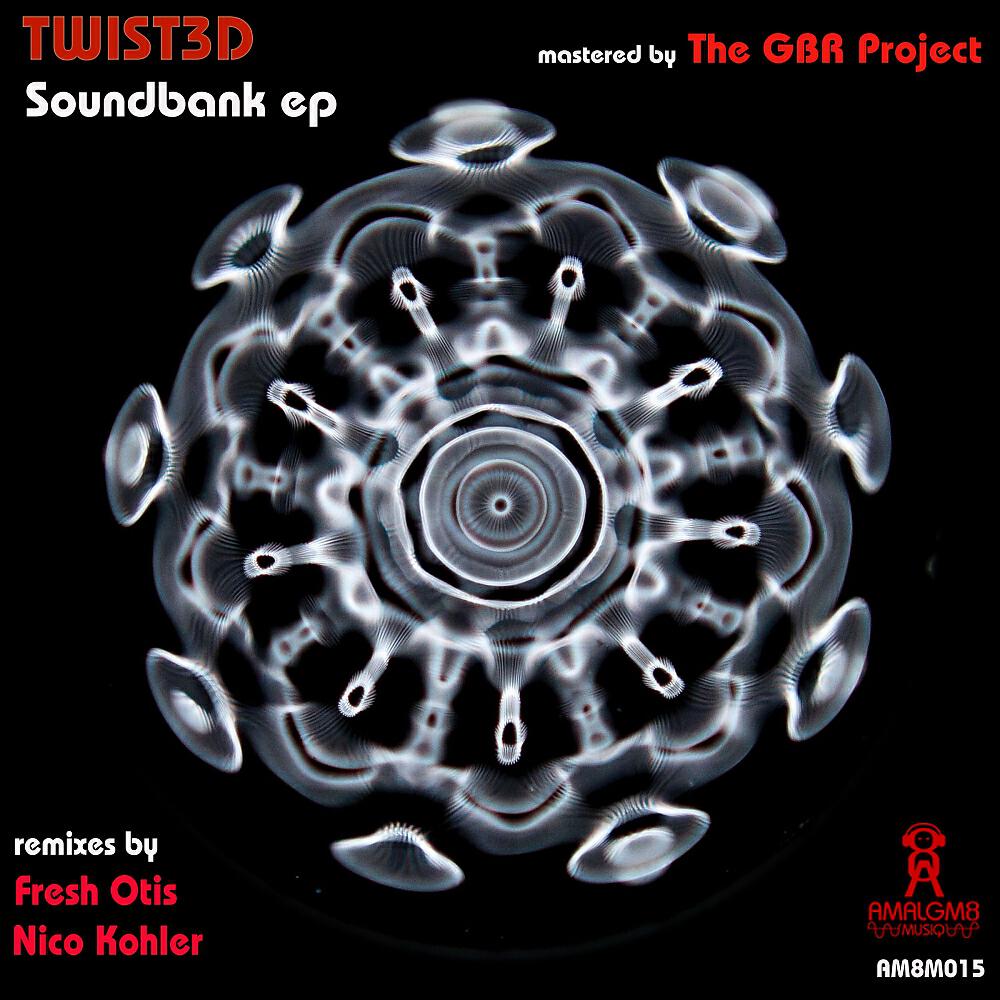 TWIST3D - Soundbank (Nico Kohler Remix)