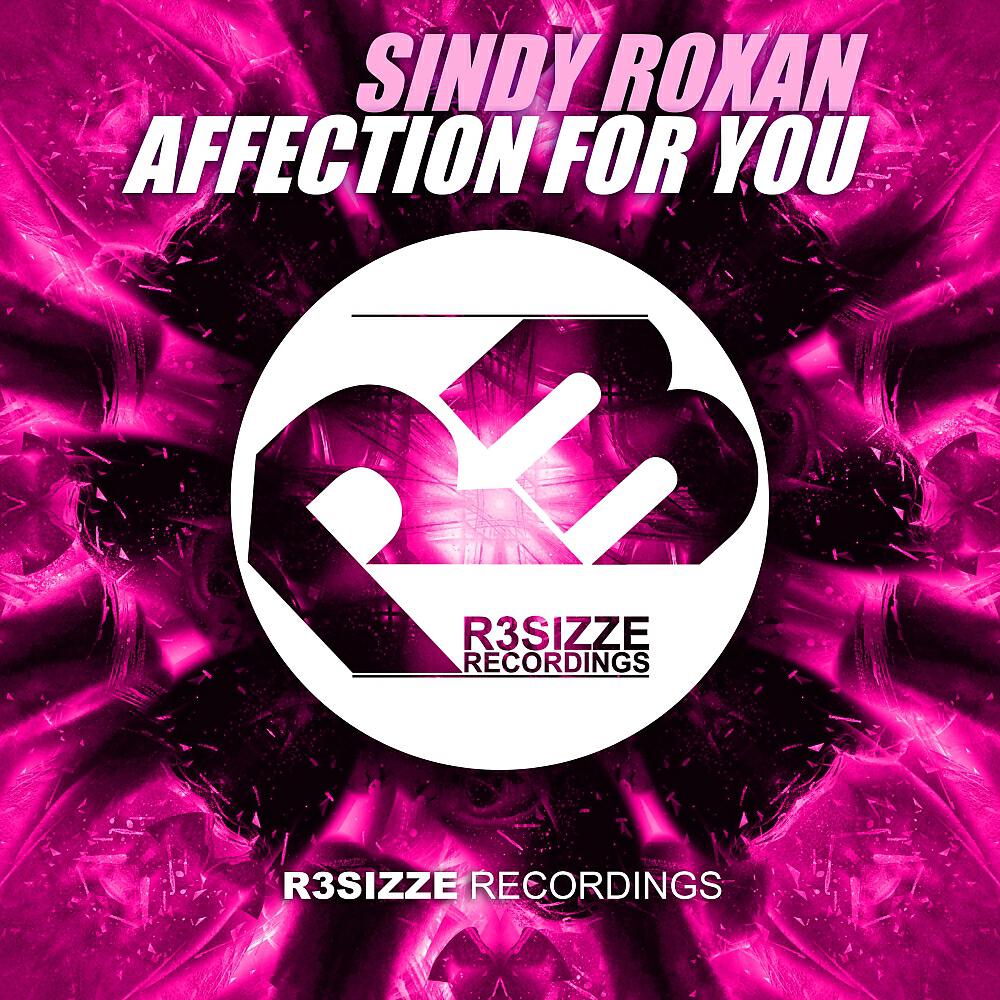 Sindy Roxan - Affection For You