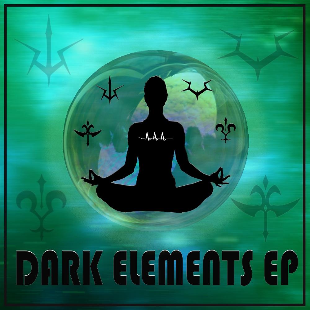 Постер альбома Dark Elements EP