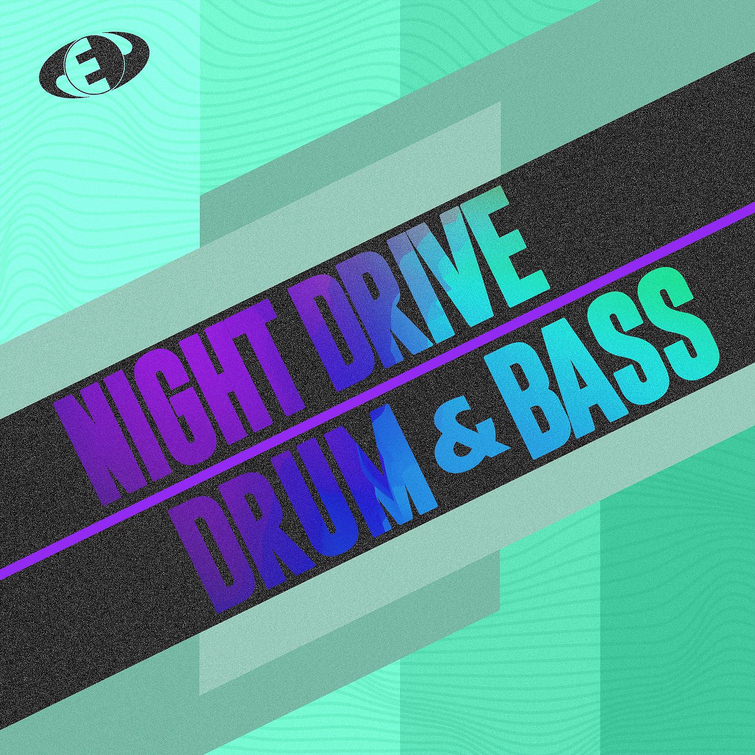 Постер альбома Night Drive Drum & Bass, Vol.5
