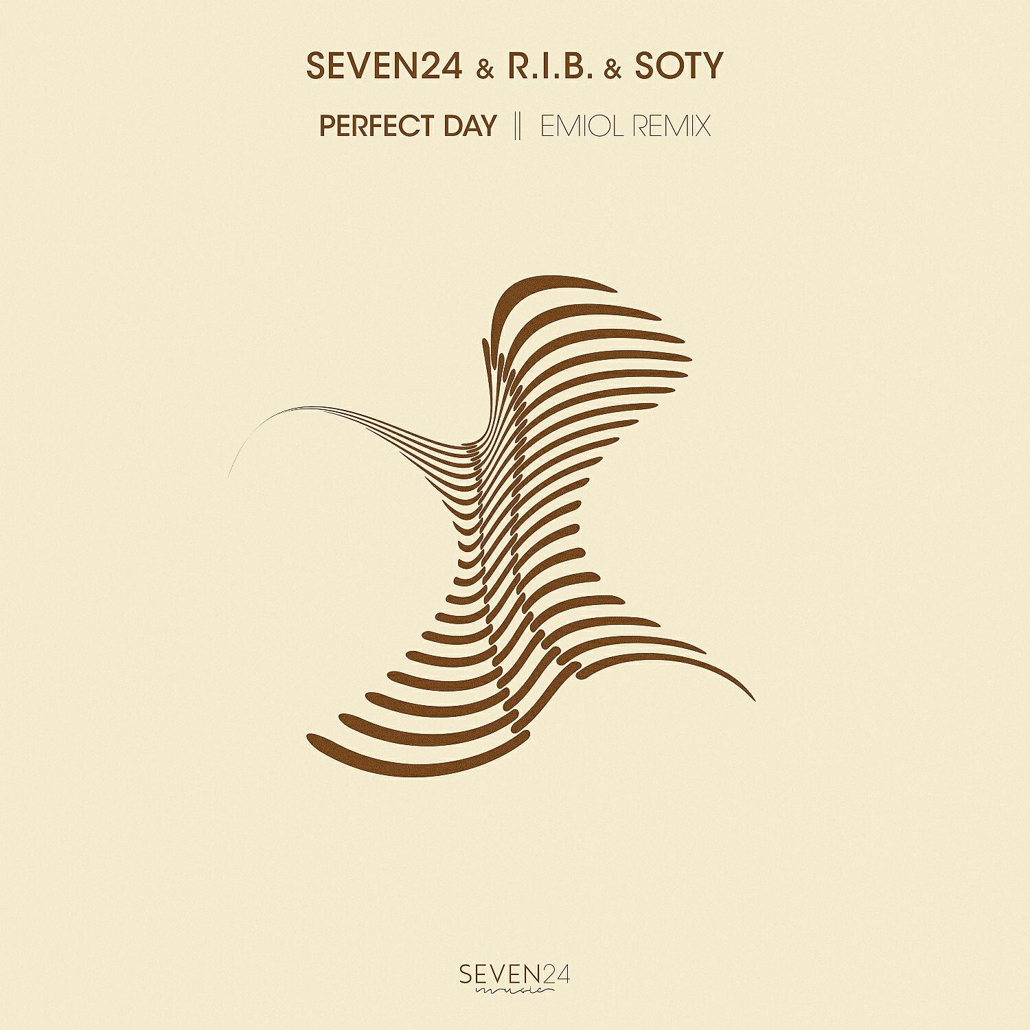 Seven24 - Perfect Day (EMIOL Remix)