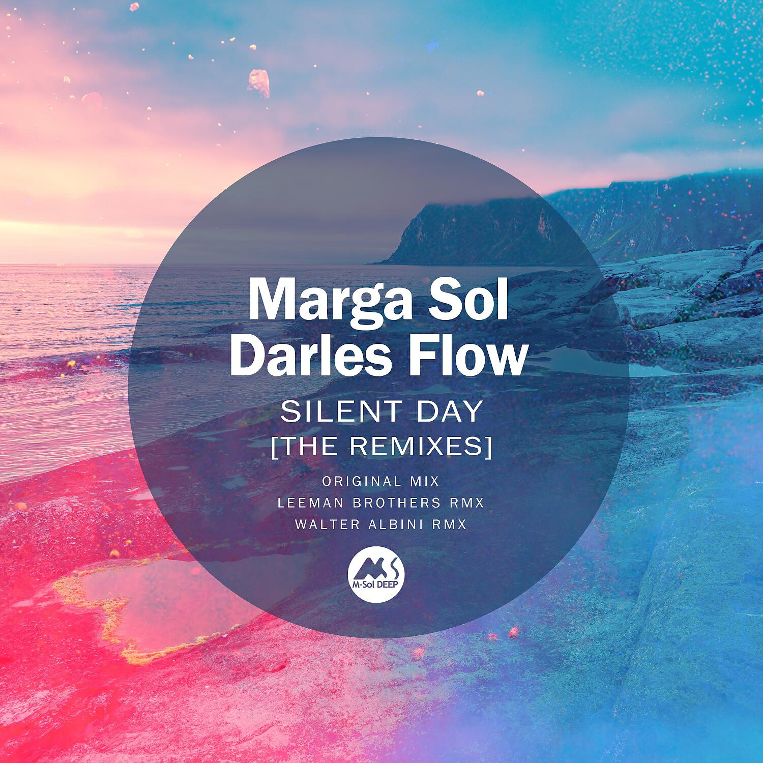 Marga Sol - Silent Day (Leeman Brothers Rmx)