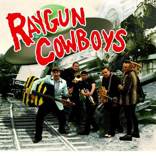 Постер альбома Raygun Cowboys