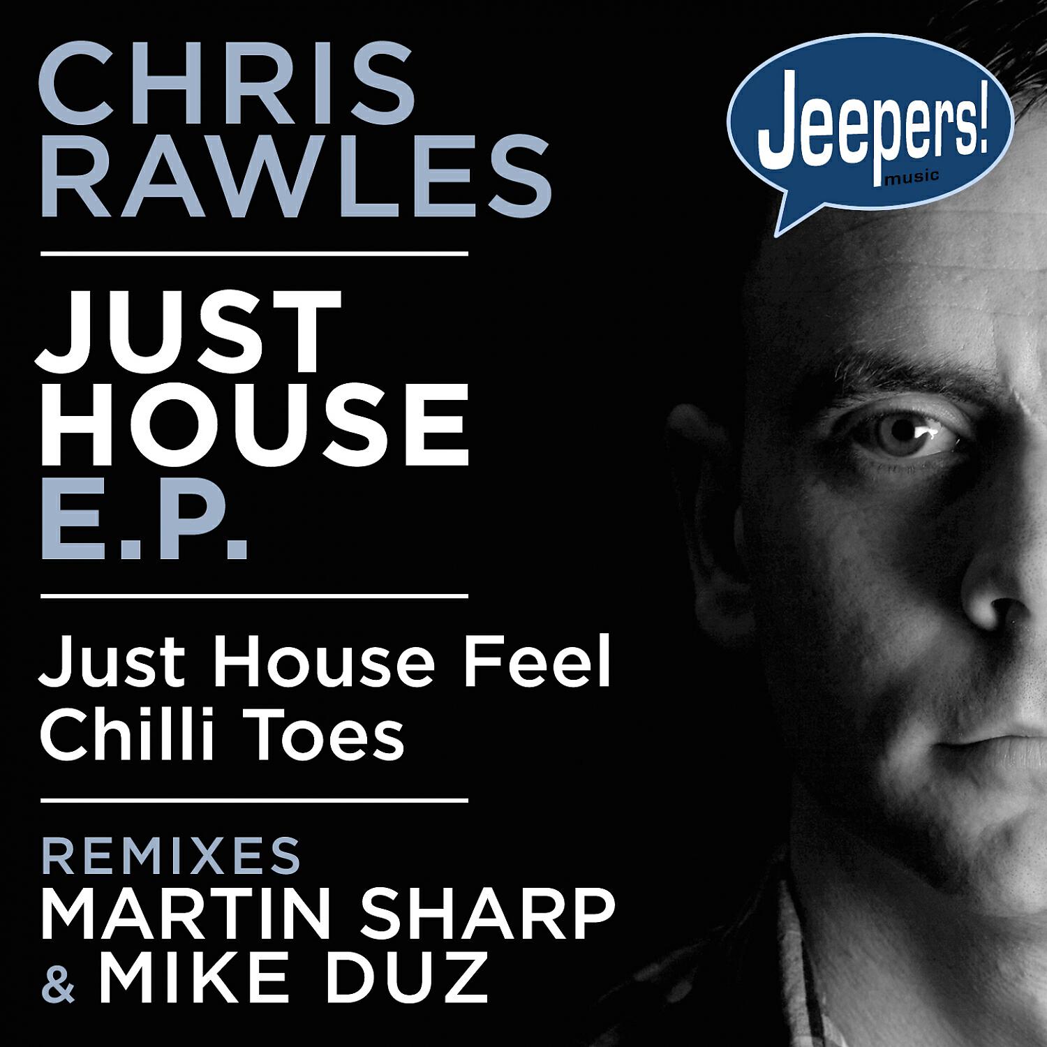 Chris Rawles - Chilli Toes (2012 Mix)