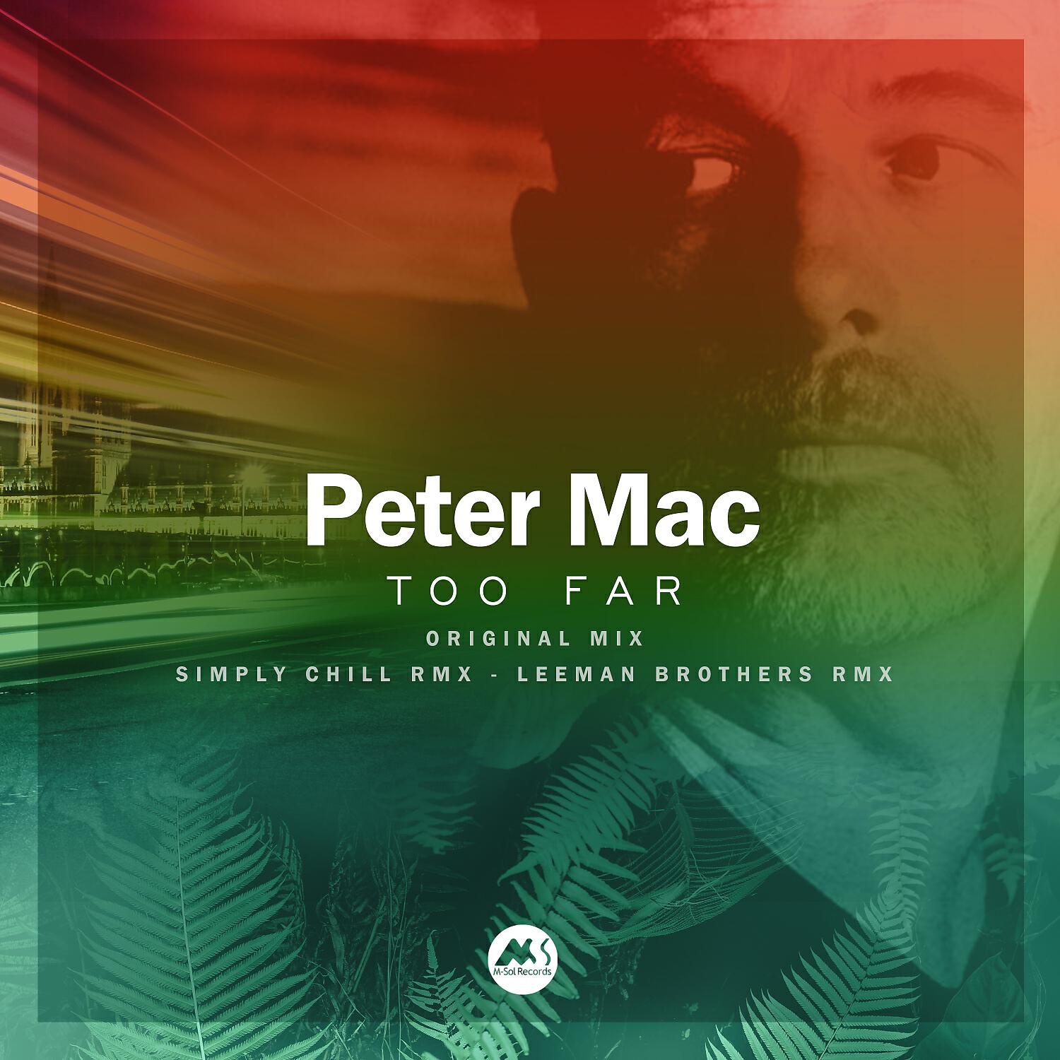 Peter Mac - Too Far (Simply Chill Rmx)