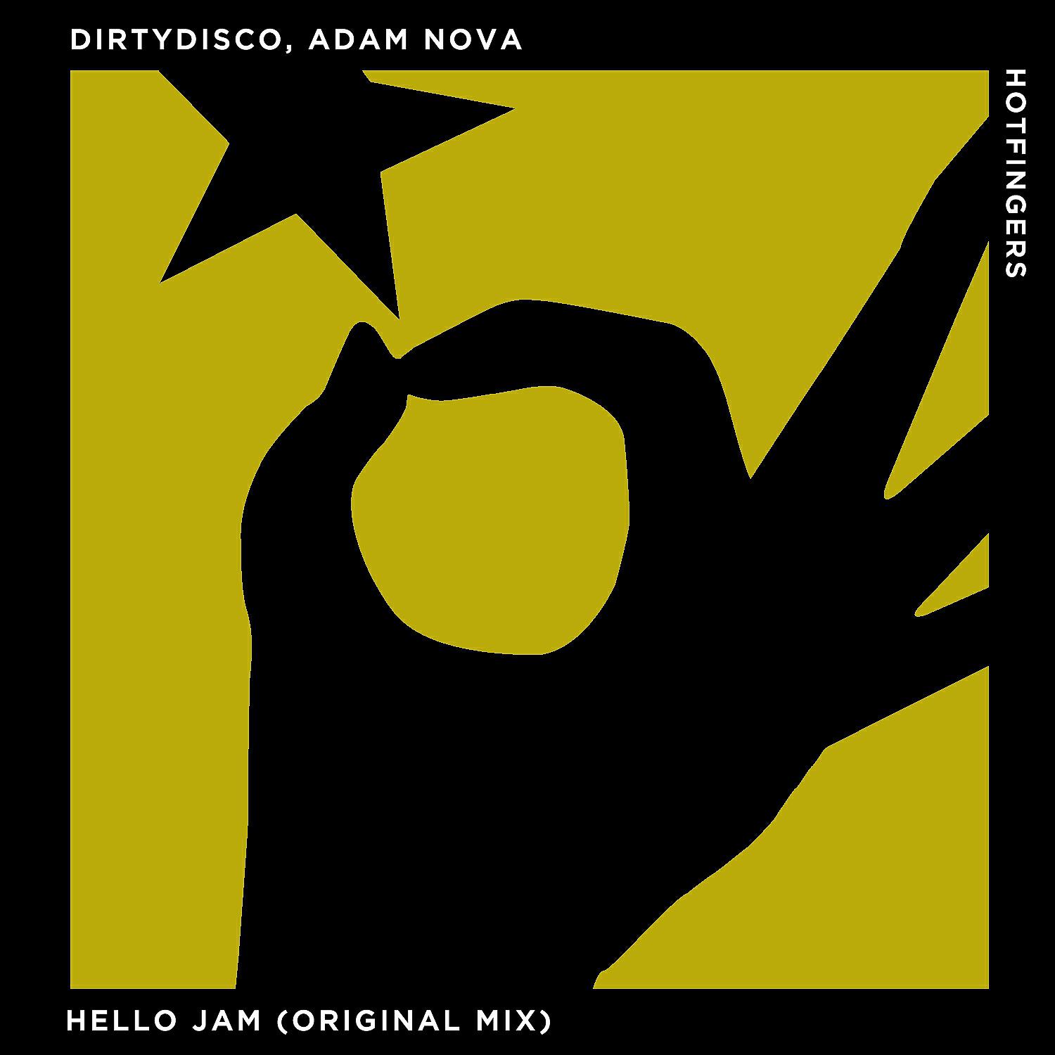 DirtyDisco - Hello Jam
