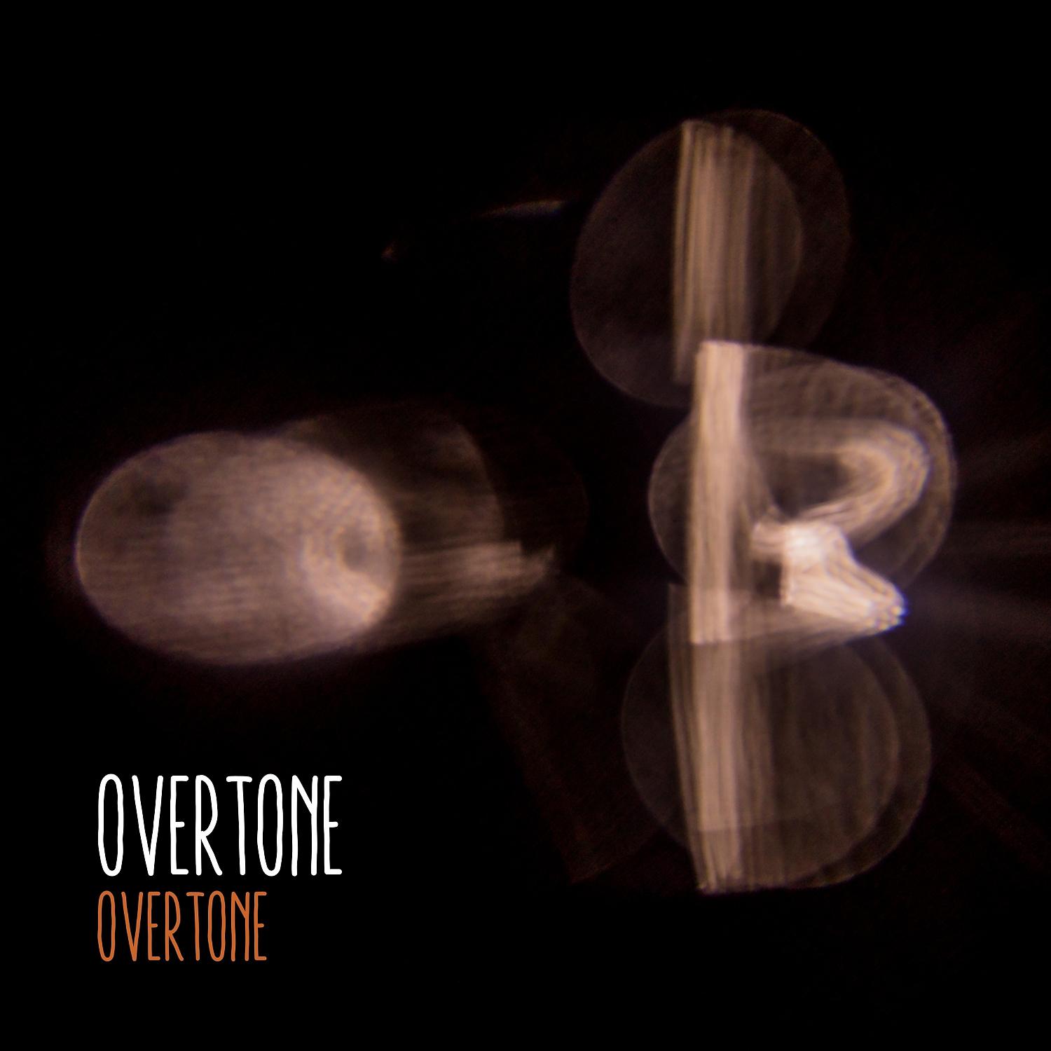 Постер альбома Overtone