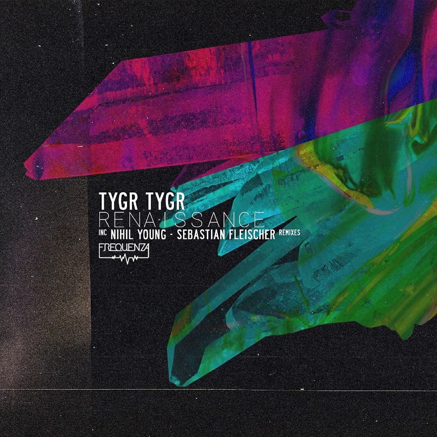 TYGR TYGR - Renaissance (Sebastian Fleischer Remix)