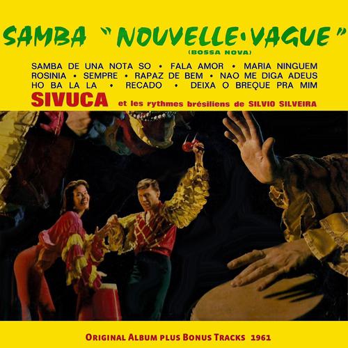 Постер альбома Samba "nouvelle Vague"