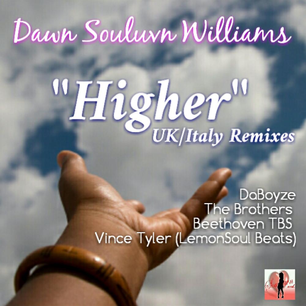 Dawn Souluvn Williams - UK / Italy Higher (Beethoven TBS Club Mix)