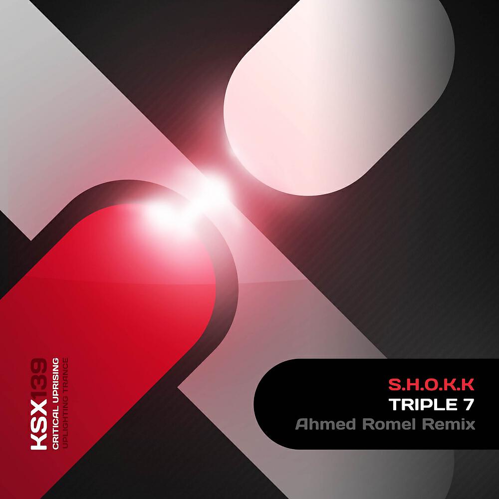 S.H.O.K.K - Triple 7 (Ahmed Romel Remix)