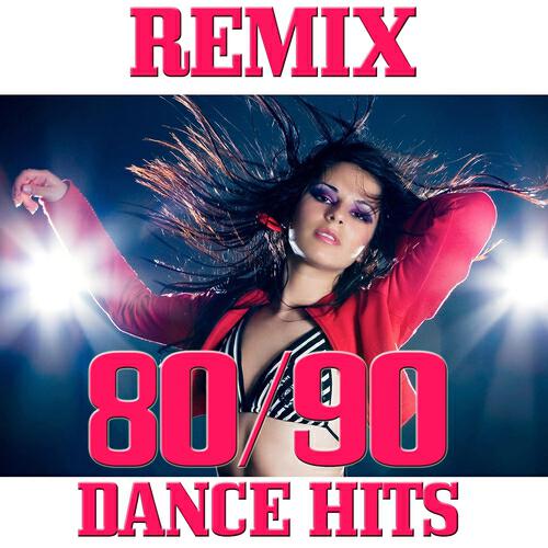 Постер альбома 80 / 90 Dance Hits (Remix)