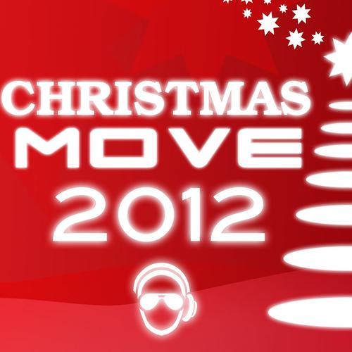 Постер альбома Christmas Move 2012