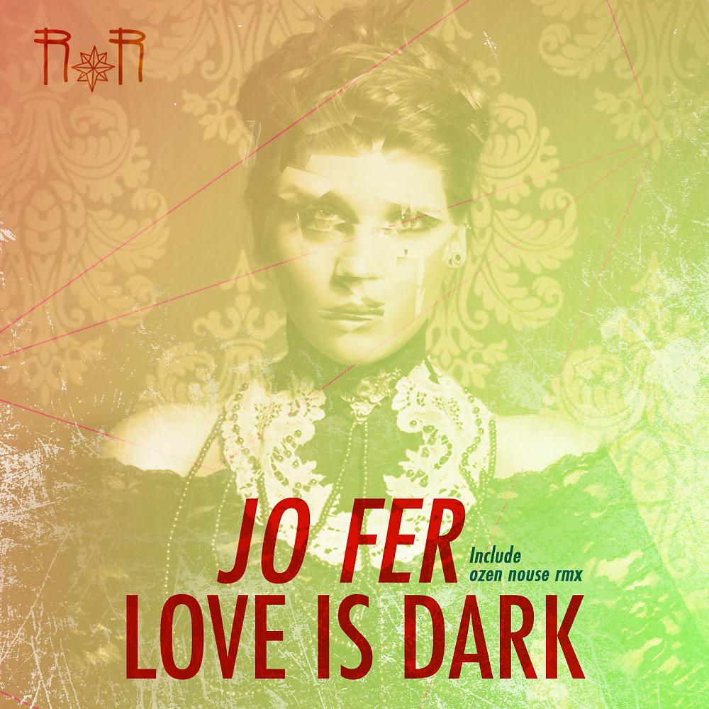 Постер альбома Love Is Dark